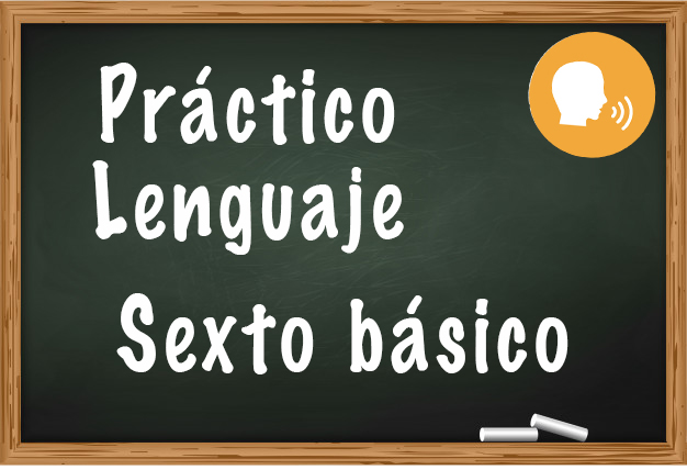 Un Año Escolar De Clases Práctico de Lenguaje para sexto básico